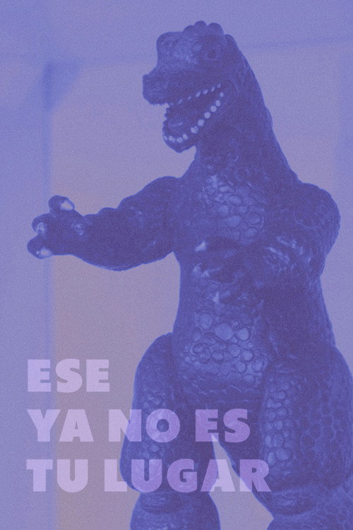 Movie poster for Ese ya no es tu lugar (2019)