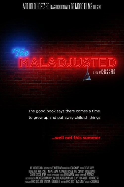 Movie poster for The Maladjusted (2013)