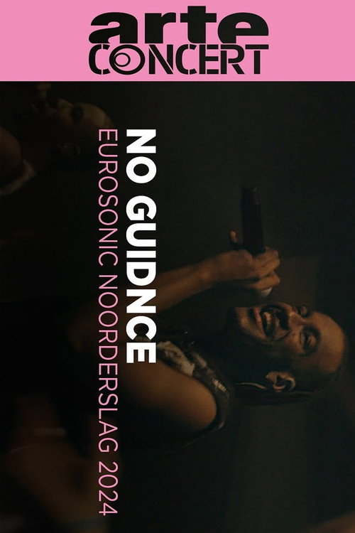 Movie poster for No Guidnce @ Eurosonic 2024 (2024)