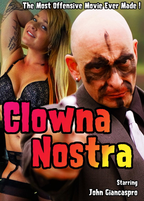 Movie poster for Clowna Nostra (2019)