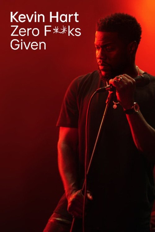 Movie poster for Kevin Hart: Zero F**ks Given (2020)