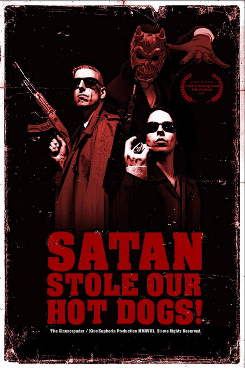 Movie poster for Satan Stole Our Hot Dogs! (2018)
