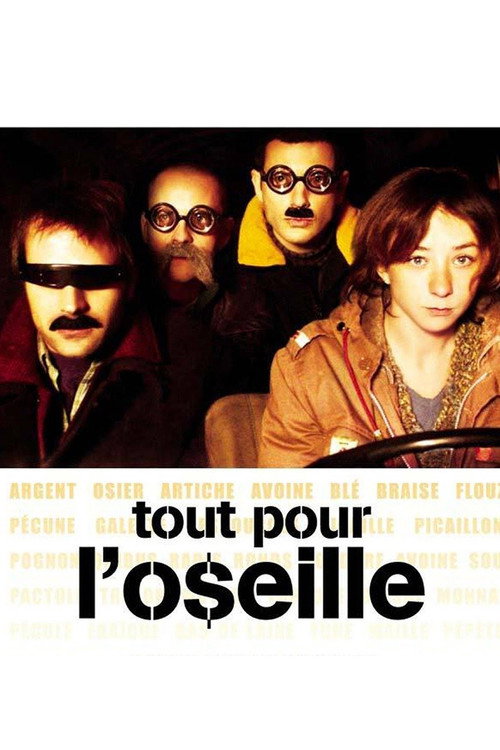 Movie poster for Tout pour l'oseille (2004)