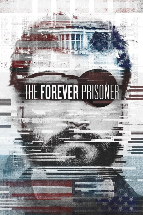 Movie poster for The Forever Prisoner (2021)