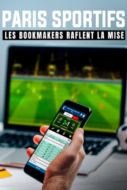 Movie poster for Paris sportifs, les bookmakers raflent la mise (2023)