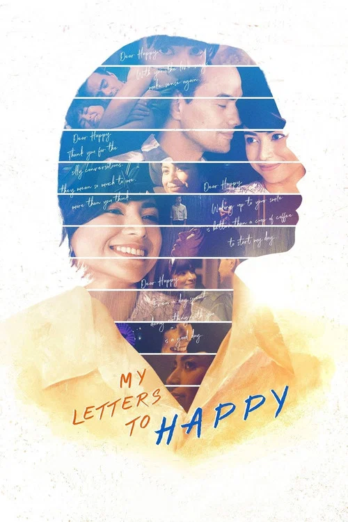 Movie poster for My Letters To Happy (2019)