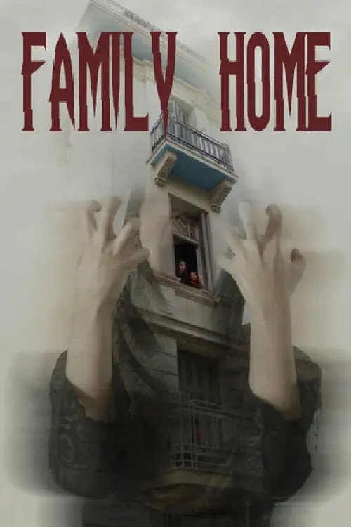 Movie poster for Family Home (2023)