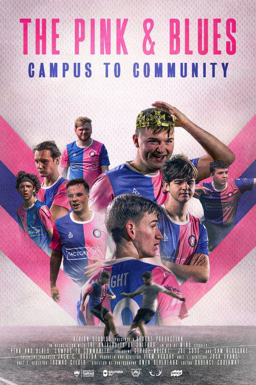 Movie poster for The Pink & Blues: Campus to Community (2025)