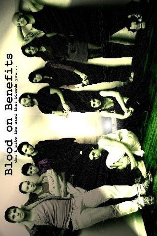 Movie poster for Blood on Benefits (2007)