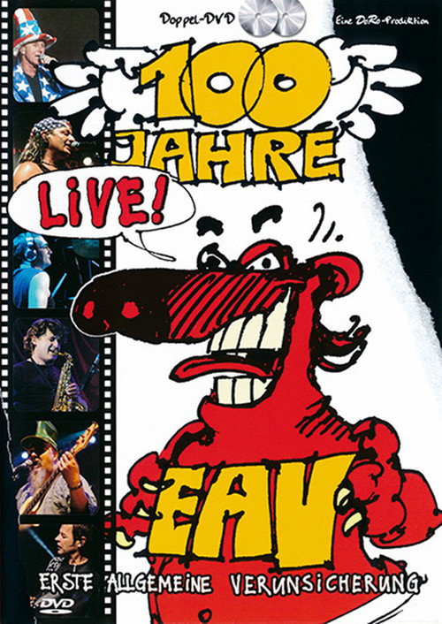 Movie poster for Erste Allgemeine Verunsicherung - 100 Jahre EAV Live! (2006)