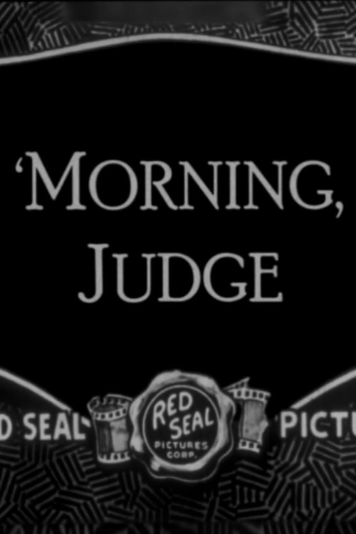 Movie poster for 'Morning, Judge (1926)