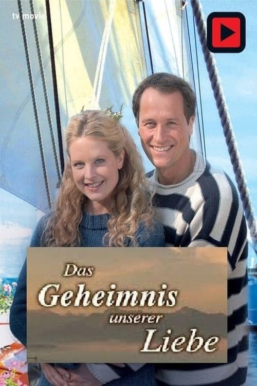 Movie poster for Utta Danella - Das Geheimnis unserer Liebe (2008)