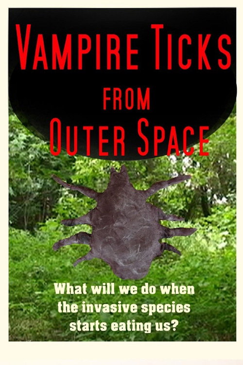 Movie poster for Vampire Ticks from Outer Space (2013)