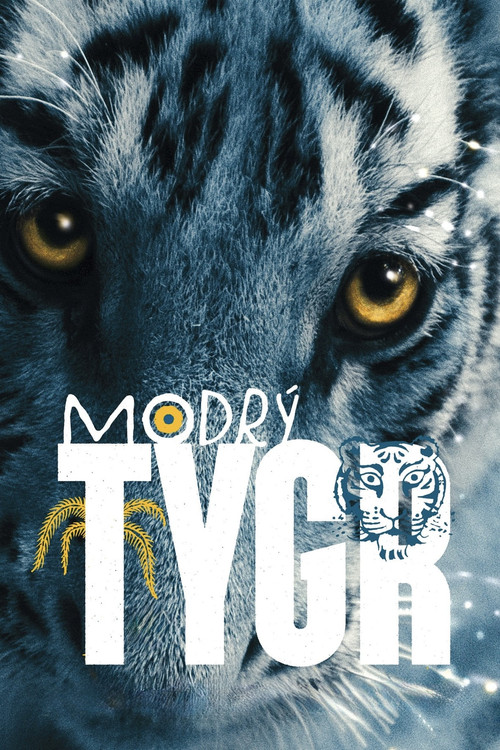 Movie poster for The Blue Tiger (2012)
