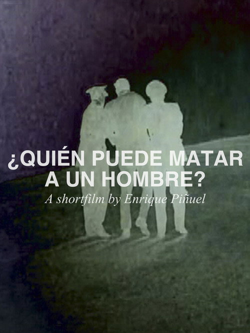 Movie poster for ¿Quién puede matar a un hombre? (2009)