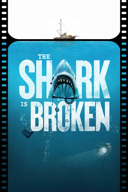 Movie poster for The Shark Is Broken (2025)