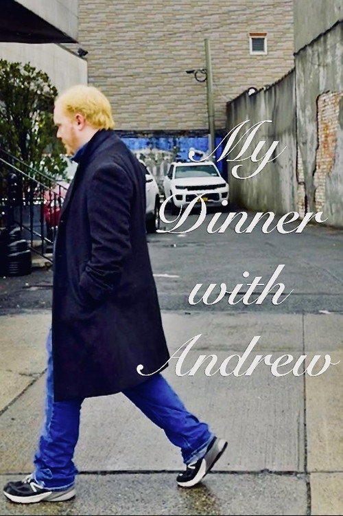 Movie poster for My Dinner with Andrew (2025)