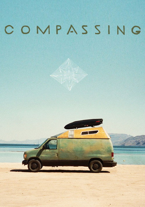 Movie poster for Compassing (2013)