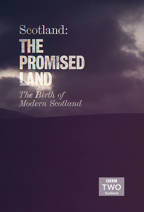 Scotland The Promised Land poster