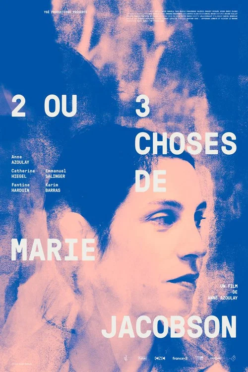 Movie poster for 2 ou 3 choses de Marie Jacobson (2019)