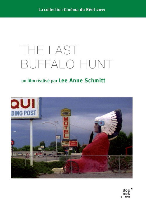 Movie poster for The Last Buffalo Hunt (2011)