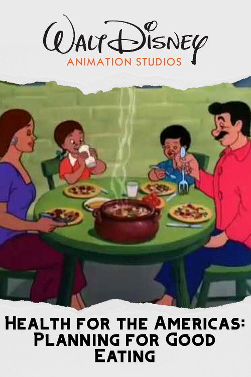 Movie poster for Health for the Americas: Planning for Good Eating (1946)