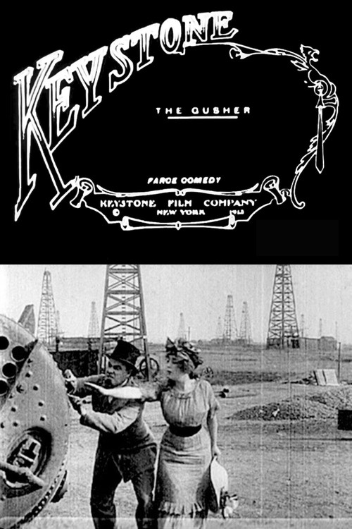 Movie poster for The Gusher (1913)