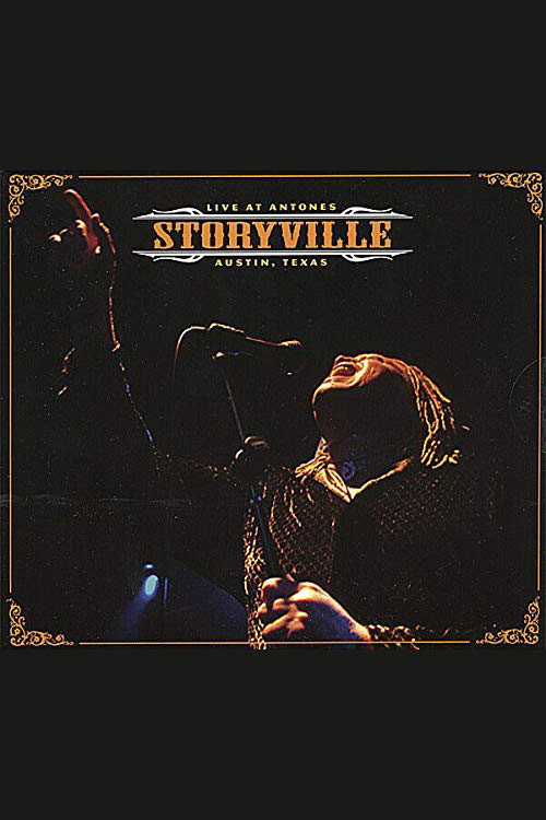 Movie poster for Storyville - Live at Antone's (2008)