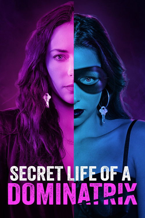 Movie poster for Secret Life of a Dominatrix (2024)