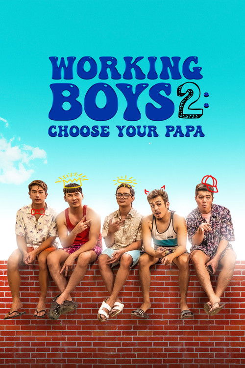 Movie poster for Working Boys 2: Choose Your Papa (2023)