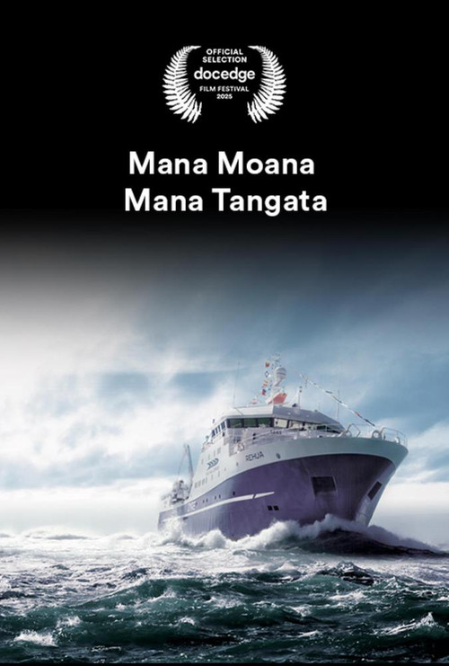 Movie poster for Mana Moana Mana Tangata (2025)
