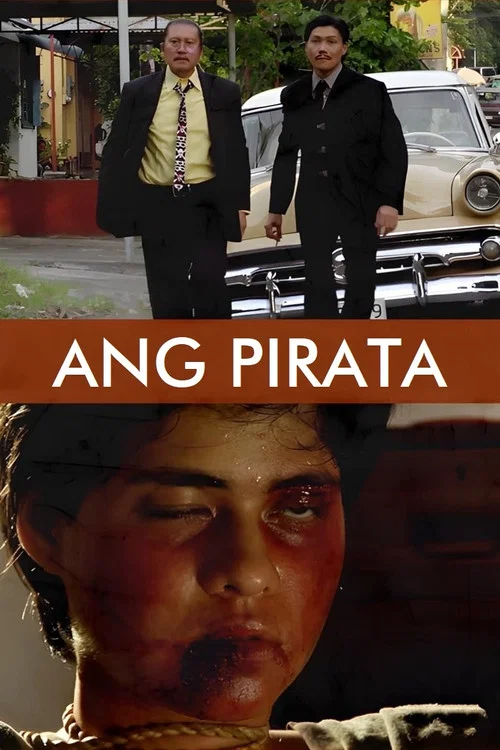 Movie poster for Ang Pirata (2013)