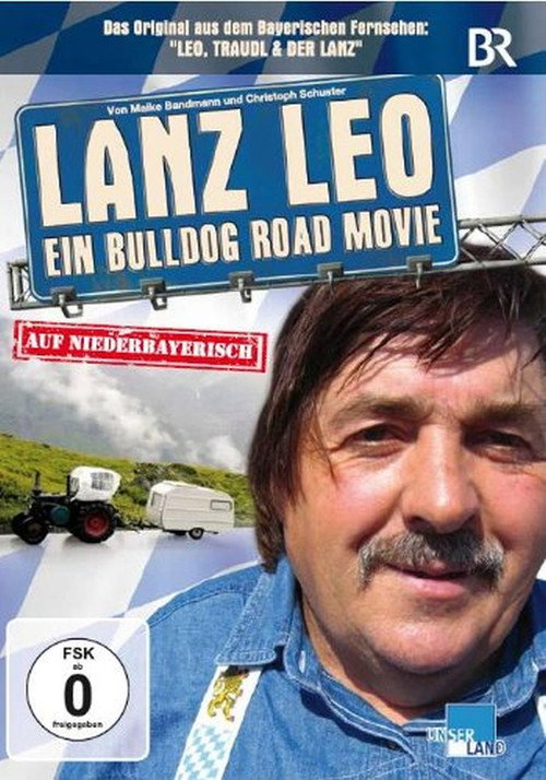 Movie poster for Lanz Leo - Ein Bulldog Road Movie (2010)