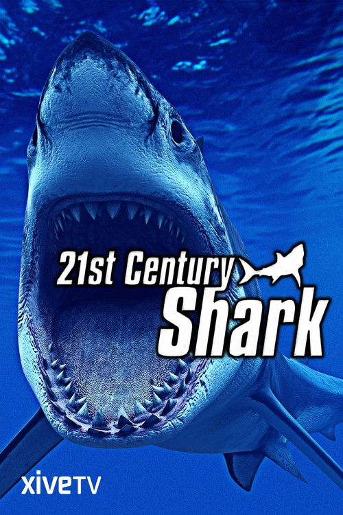 Movie poster for 21st Century Shark (2009)