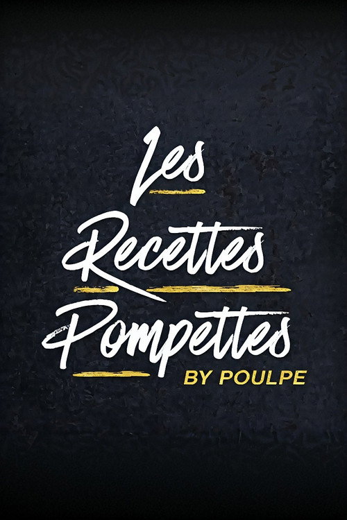 Les Recettes Pompettes by Poulpe poster