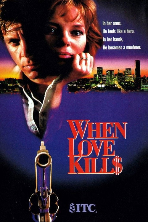 Movie poster for When Love Kills: The Seduction of John Hearn (1993)
