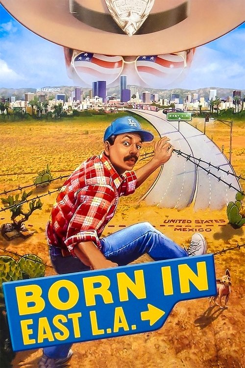 Movie poster for Born in East L.A. (1987)