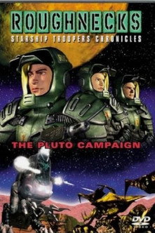 Movie poster for Roughnecks: The Starship Troopers Chronicles - The Pluto Campaign (2001)