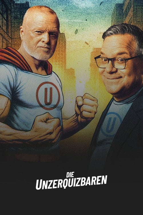 Series poster for Die Unzerquizbaren (2025)