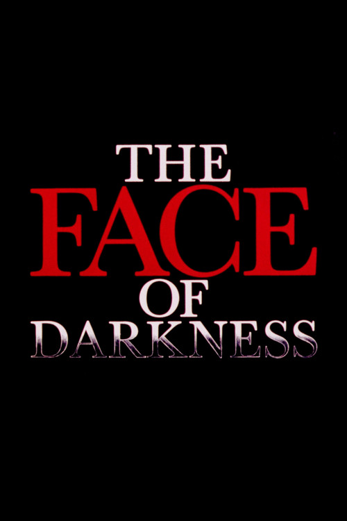 Movie poster for The Face of Darkness (1976)