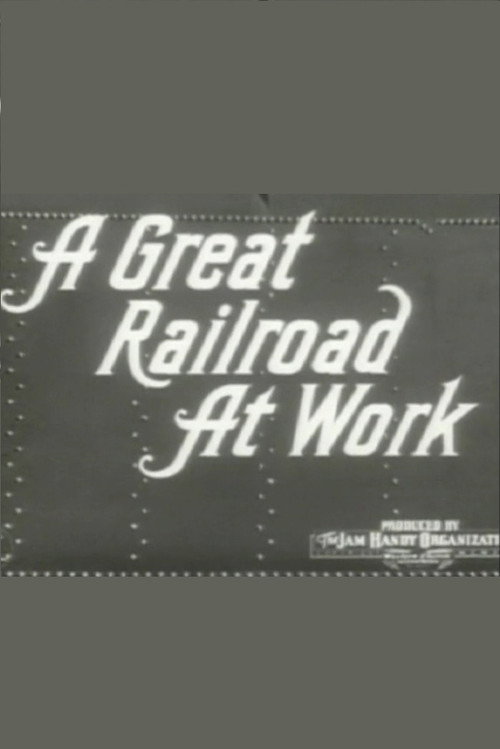 Movie poster for A Great Railroad at Work (1942)