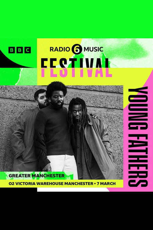 Movie poster for Young Fathers: 6 Music Festival (2024)