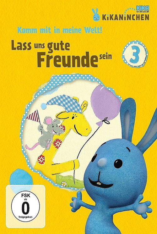 Movie poster for Kikaninchen - Lass uns gute Freunde sein (2013)