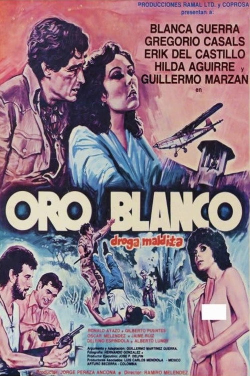 Movie poster for Oro blanco, droga maldita (1985)