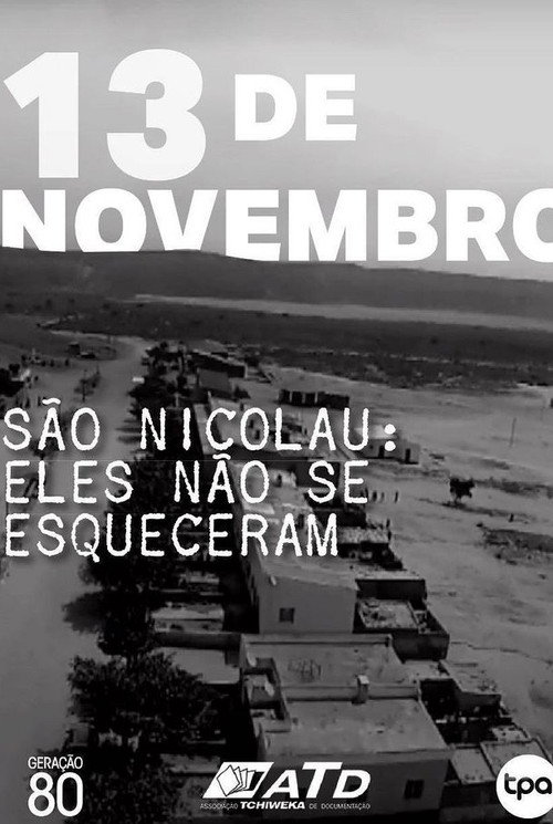 Movie poster for São Nicolau - Eles Não Esqueceram (2012)