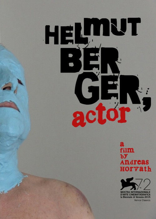 Movie poster for Helmut Berger, Actor (2015)