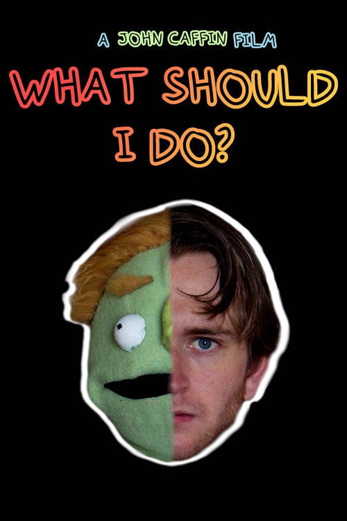 Movie poster for What Should I Do? (2021)