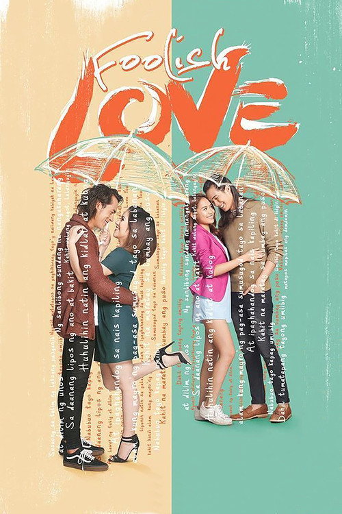 Movie poster for Foolish Love (2017)