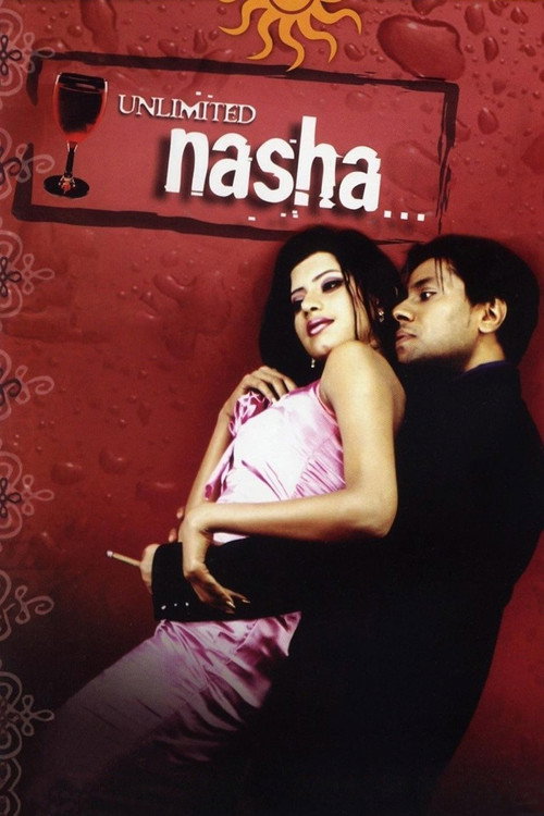 Movie poster for Unlimited Nasha... (2005)