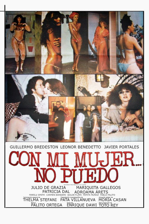 Movie poster for Con mi mujer no puedo (1978)